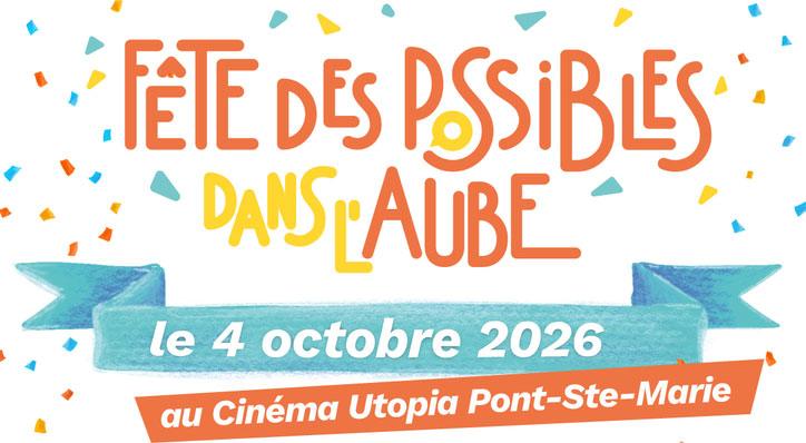 Bio de l&rsquo;Aube vous donne rendez-vous à la Fête des Possibles